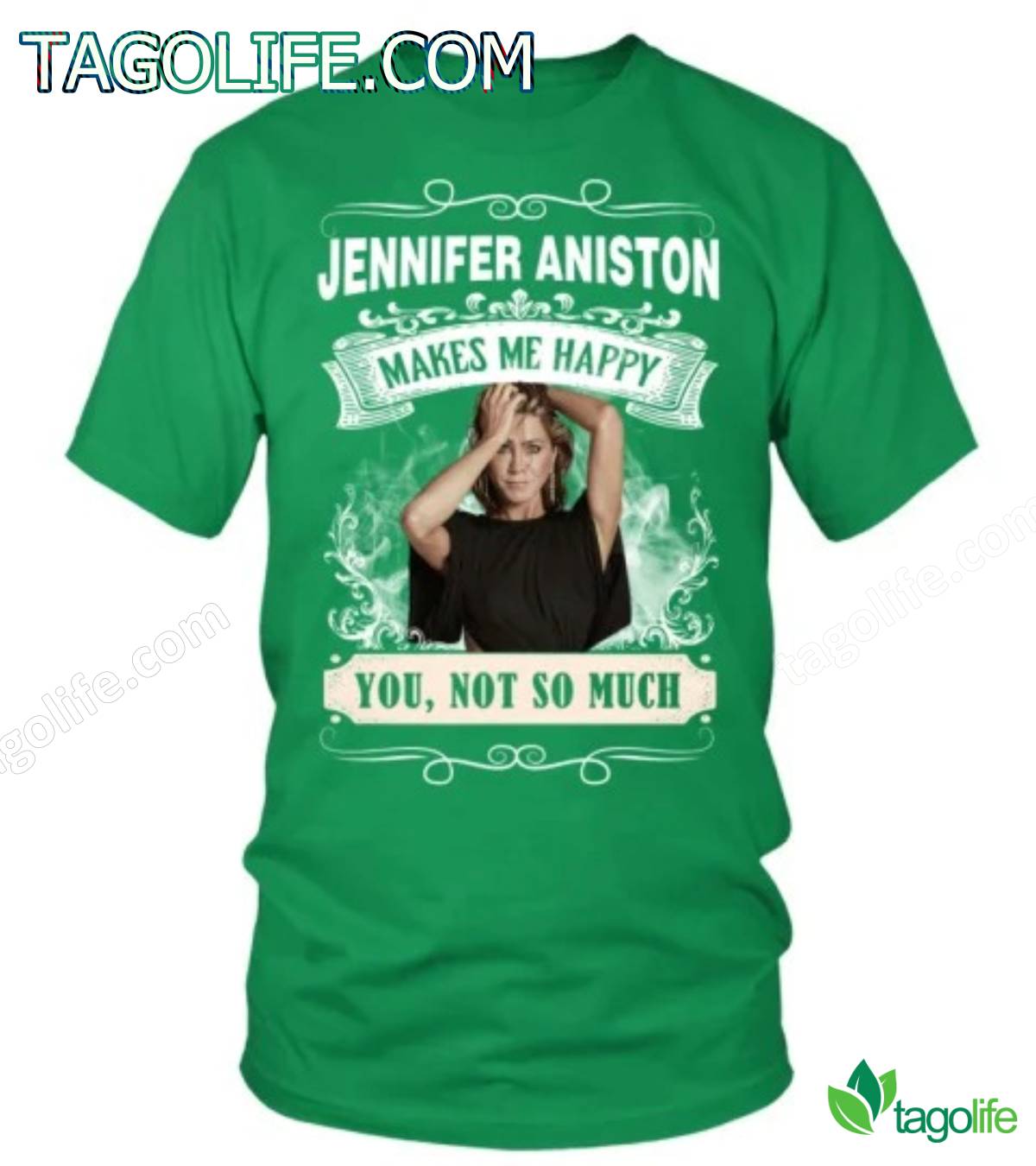 Jennifer Aniston Makes Me Happy You Not So Much Shirt, Tank Top