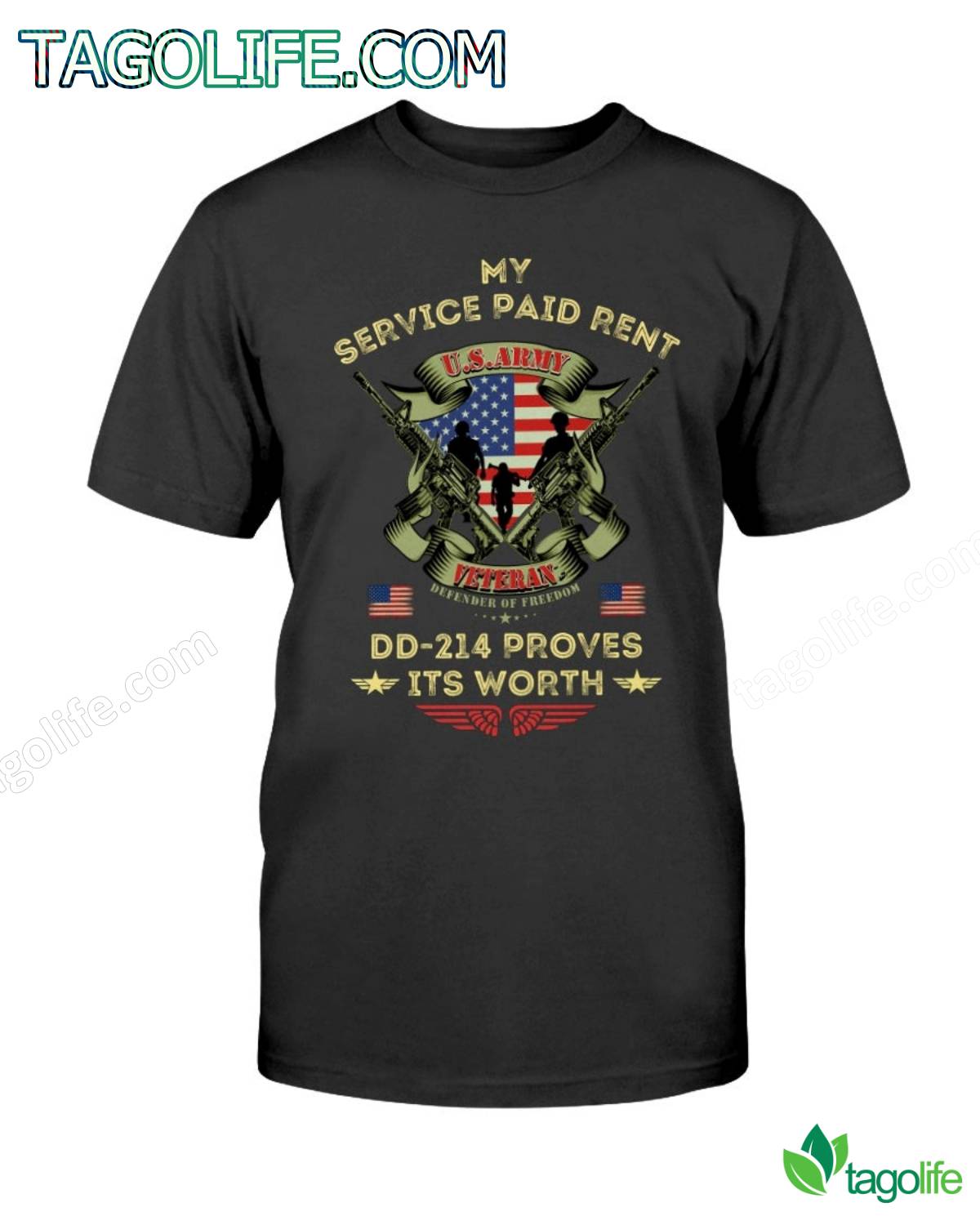 My Service Paid Rent Dd-214 Proves Its Worth Us Army Veteran Shirt
