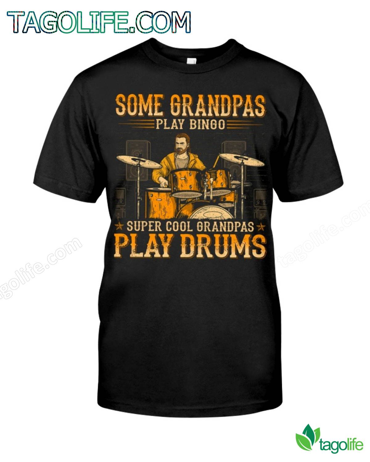 Some Grandpas Play Bingo Super Cool Grandpas Play Drums T-Shirt